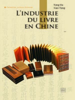 cover image of Les métiers de l'édition en Chine (中国书业)